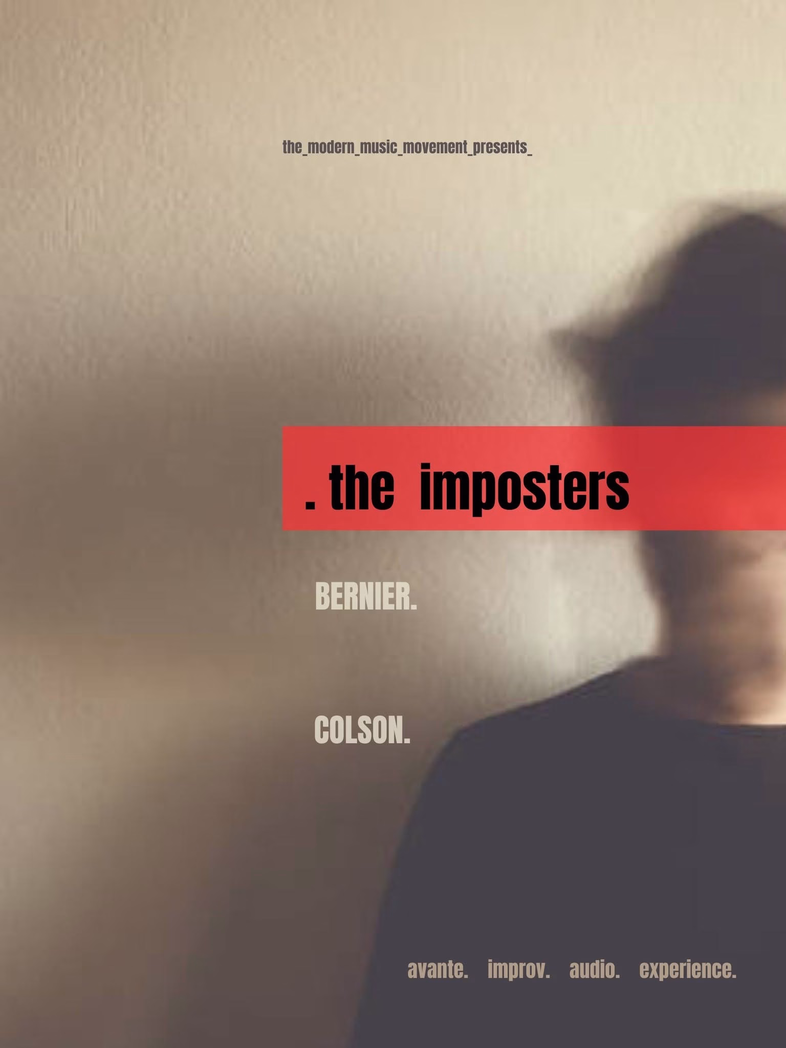 10 Questions with … Nicholas Selitto of Modern Music Movement and Michael Bernier of The Imposters